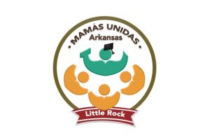 Logo for Mamás Unidas Arkansas, featuring abstract figures in a circle, with one green figure wearing a graduation cap above three orange figures. A red ribbon at the bottom reads Little Rock.